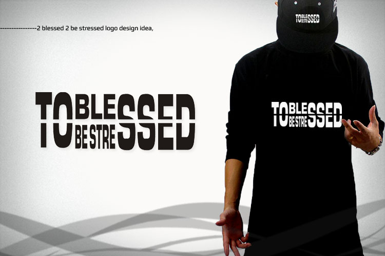 to blessed to be stressed.jpg